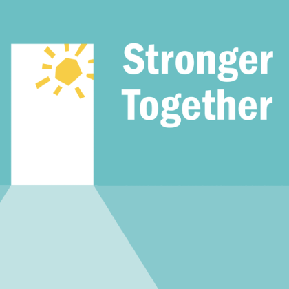 stronger together and open door with sun shining